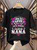 Nana Valentine'S Day Gift I Never Knew How Much Love My Heart Could Hold T-Shirt Funny Graphic Tees