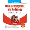 Child Development and Pedagogy for CTET & TETs (With 5 Practice Sets)