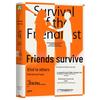 Survival of the Friendliest