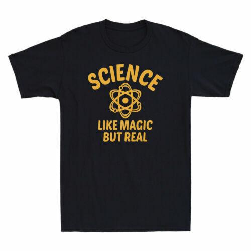 Science Like Magic But Real Funny Science Nerds Gift Vintage Men s T-Shirt M