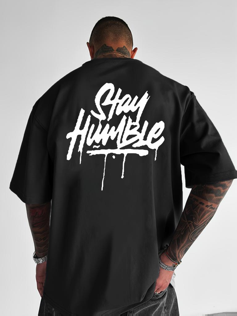 Stay Humble Graffiti Script Graphic Tee for Unisex Breathable 100 Cotton Perfect Summer Streetwear Trendy Urban Spray Paint Style