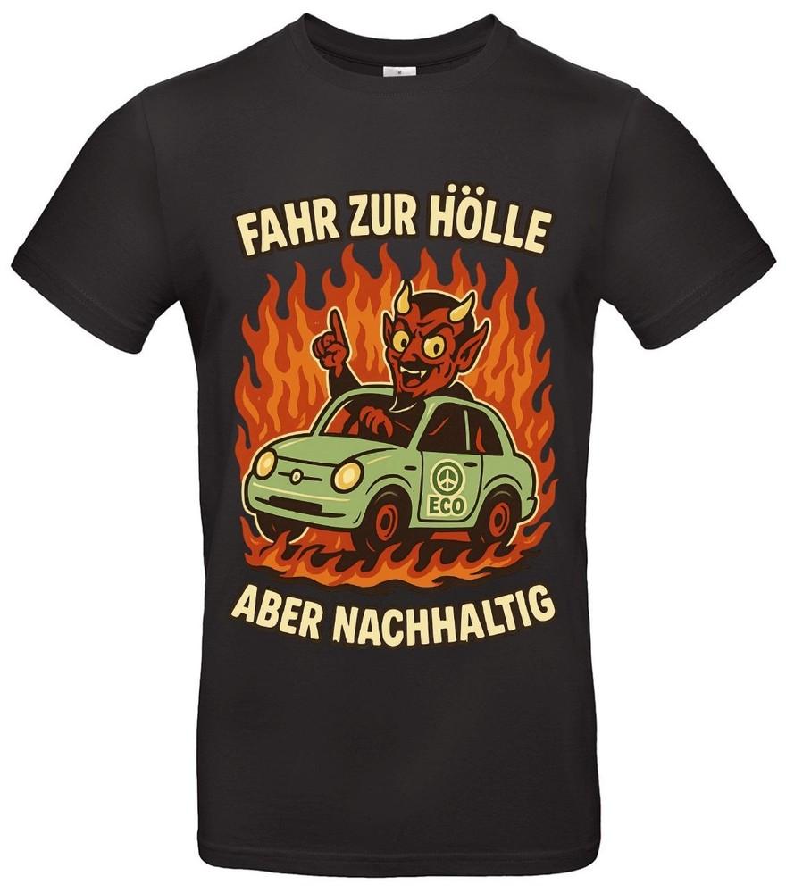 

Drive To Hell But Sustainable Shirt Funny Eco Activist TShirt Unisex T-Shirt M