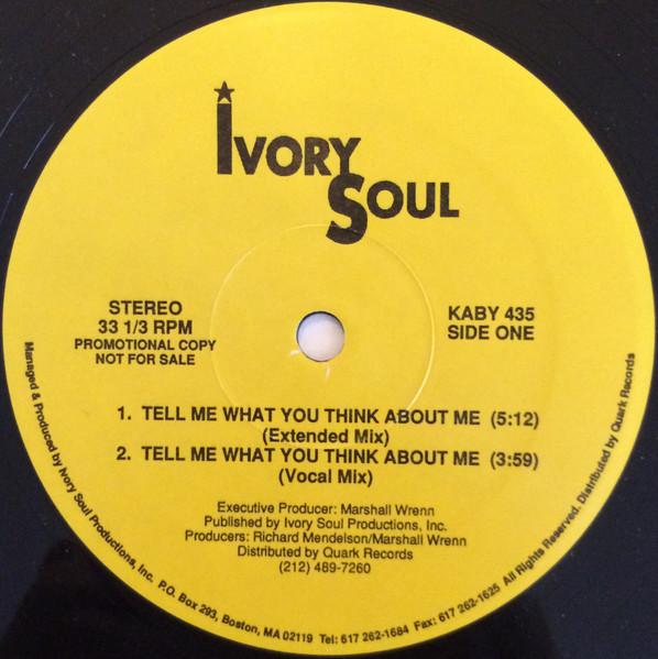 12-дюймовая пластинка IVORY SOUL Tell Me What You Think About Me KABY435 Kaby Records US Dance Electronica Б/у