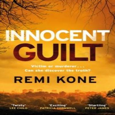Innocent Guilt by Remi Kone Hardback Book 9781529441321
