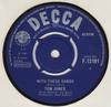 7inch Record TOM JONES  With These Hands F12191 Decca 1965 UK Rock Used