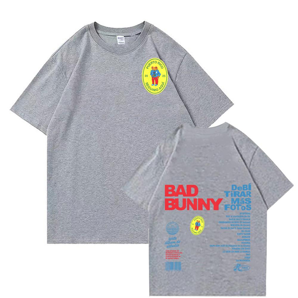 Bad Bunny Debi Tirar Más Fotos T-Shirt 2025 New Fashion Tee-shirt Bad Bunny Fans Gift Clothes  Women Men Loose Cotton Tshirt Top
