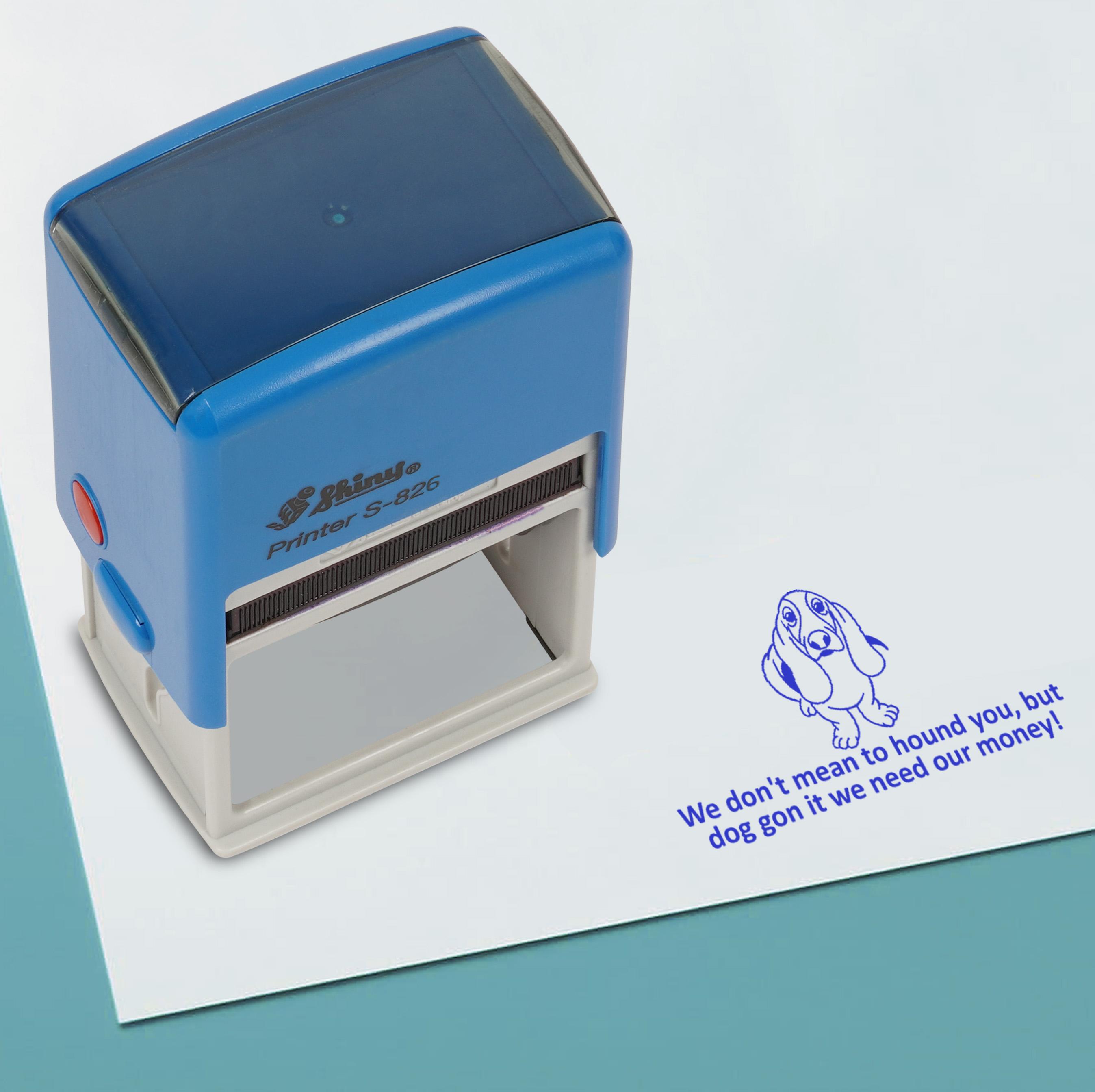 

Printtoo We Don T Mean To Hound You Self Inking Rubber Stamp Pre,Inked Office Stamp, Home Office Business Stationery, 41 x 24 mm, Blue - 41 x 24 mm синій
