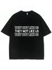 They Not Like Us Tshirts Unisex Wounisex Harajuku Hip Hop Oversized Streetwear Cotton Fashion T-Shirts Streetwear Male