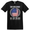 Military Love T Shirt May Take Your Body But I Keep Your Heart Tee