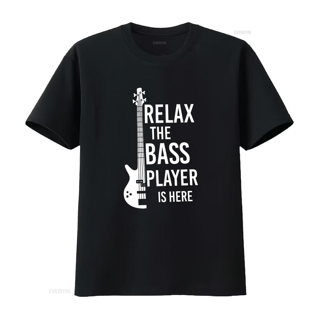 Relax The Bass Player Is Here T Shirt Funny Guitar Music Vintage Washed Stylish Slightly Streetwear Homme Fashion Versatile