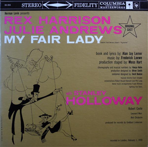 

LP Record REX HARRISON JULIE ANDREWS My Fair Lady OS2015 COLUMBIA US Soundtracks Musicals Used