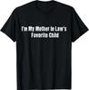 Mijn favoriete kind van mijn schoonmoeder Grappige Cadeaus Mannen Ouder T-shirt
