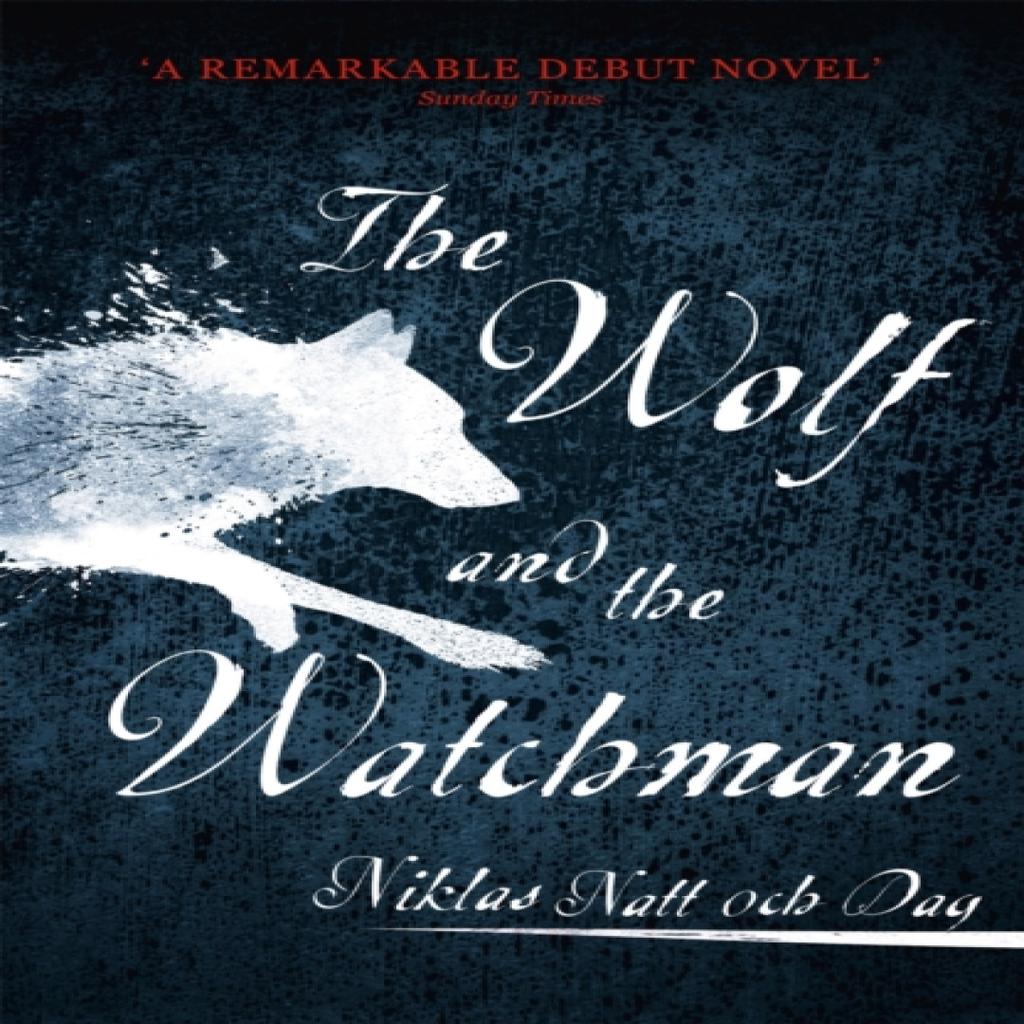 1793 The Wolf and the Watchman by Niklas Natt och Dag Paperback Book 9781473682146