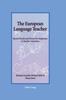 The The European Language Teacher : Recent Trends and Future Developments In Teacher Education Book