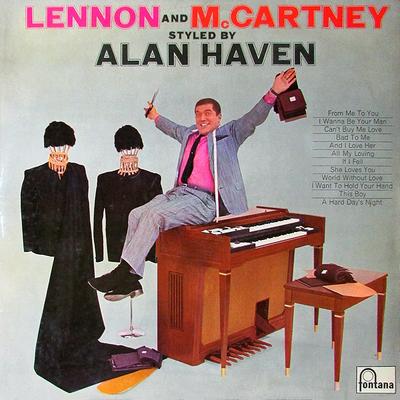 LP Record ALAN HAVEN - Lennon And McCartney Styled By Alan 687338TL Fontana 1965 UK Jazz Used
