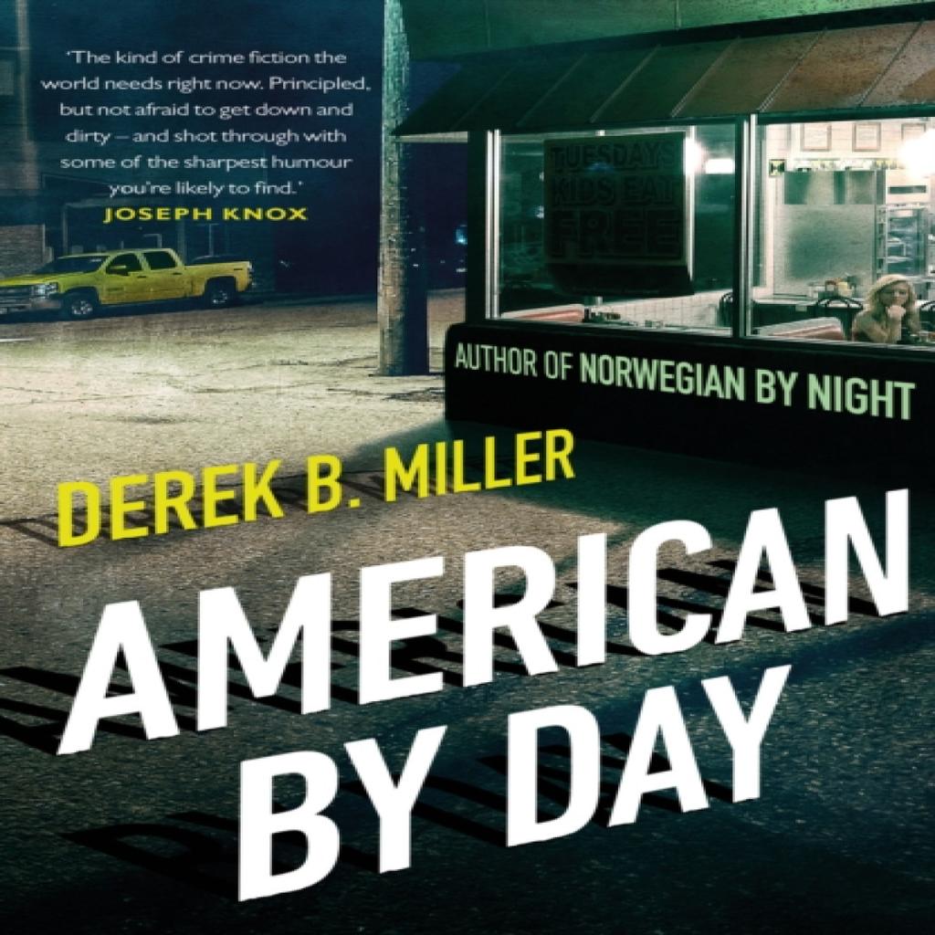 American By Day by Derek B. Miller Paperback Book 9781784163297