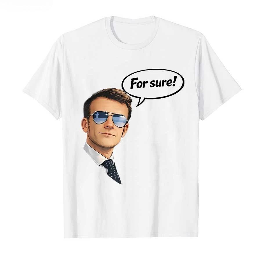 Funny for Sure Macron Glasses Meme Tshirt For Unisex Women  T Shirts Short Sleeve Tops P812