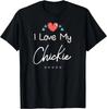 I Love My Chickie Cute Mothers Day T-Shirt Gift T-Shirt