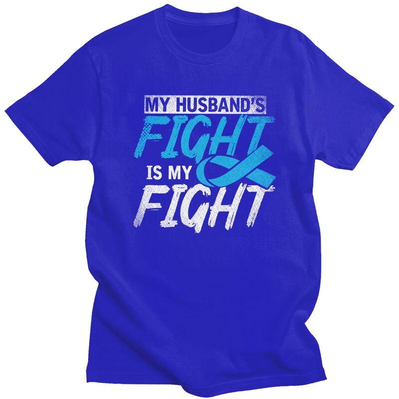 My Husbands Fight Is My Fight Prostate Cancer Awareness T Shirt Short Sleeves Graphic Clothing Loose Fit 100 Cotton Tee Tops