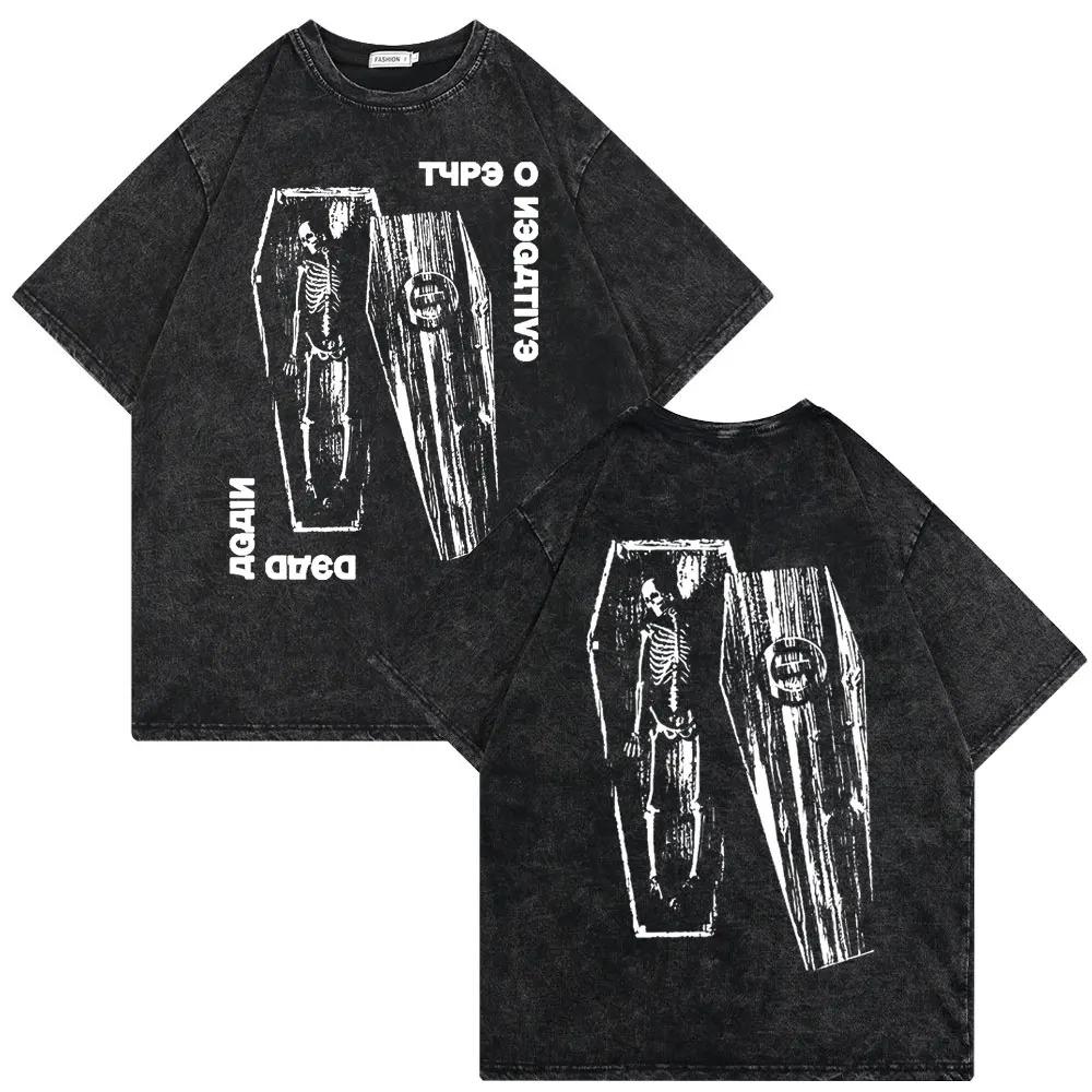 2026 Washed Vintage Type O Negative Who Will Save The Sane Tshirt Men Women Rock Metal Gothic T-shirt Man Oversized Cotton T Shirts