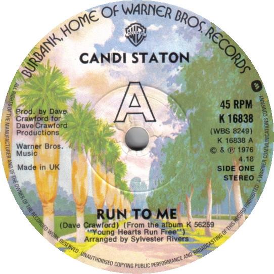 7inch Record CANDI STATON Run To Me K16838 Warner Bros. Re 1976 UK SoulFunk Used