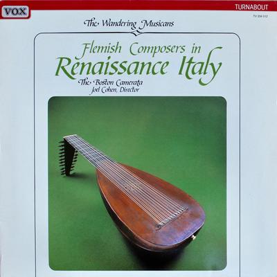 LP Record BOSTON CAMERATA  JOEL COHEN  Flemish Composers In Renaissance It TV334512 VOXTurnabout 1975 Netherland Classical Used