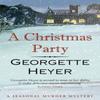 A Christmas Party by Georgette Heyer Paperback Book 9781784754686