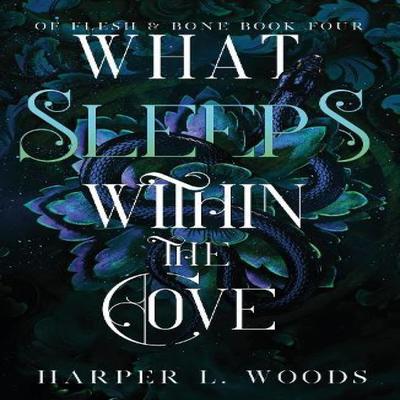 What Sleeps Within the Cove by Harper L. Woods Paperback Book 9781399711777