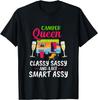Camper Queen Classy Sassy And A Bit Smart Assy Women Camping T-Shirt