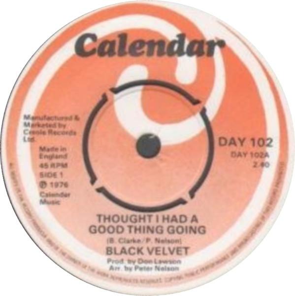 

7-дюймовая пластинка ЧЕРНЫЙ ВЕЛЮР Thought I Had A Good Thing Going DAY102 Календарь 1976 Великобритания Soul Funk Б/у