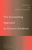 The The Counselling Approach To Careers Guidance Book