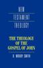 كتاب The Theology of the Gospel of John