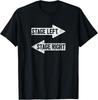 Stage Left Stage Right Funny Theater Drama Play Gift Unisex T-Shirt