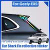 For Geely EX5 Galaxy E5 2024 2025 Car Rear Spoiler Wrap Shark Fin Decal Colorful Laser Reflective Sticker Decoration Accessories