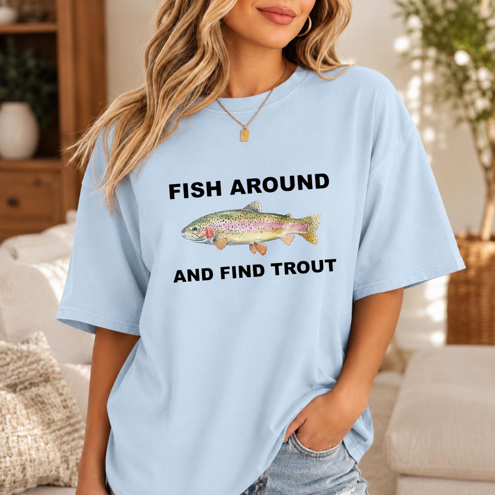 Fish Around And Find Trout Rainbow Trout Graphic Tee, Watercolor Freshwater Trout Angler Print Top, Funny Pun Fishing Casual T-shirt S