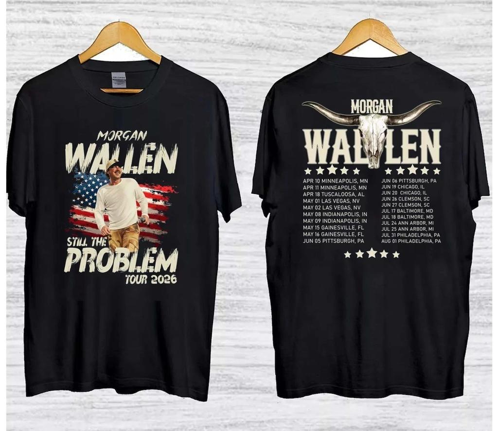 Morgan Wallen Still The Problem Tour 2026 Double Sided Black T-Shirt