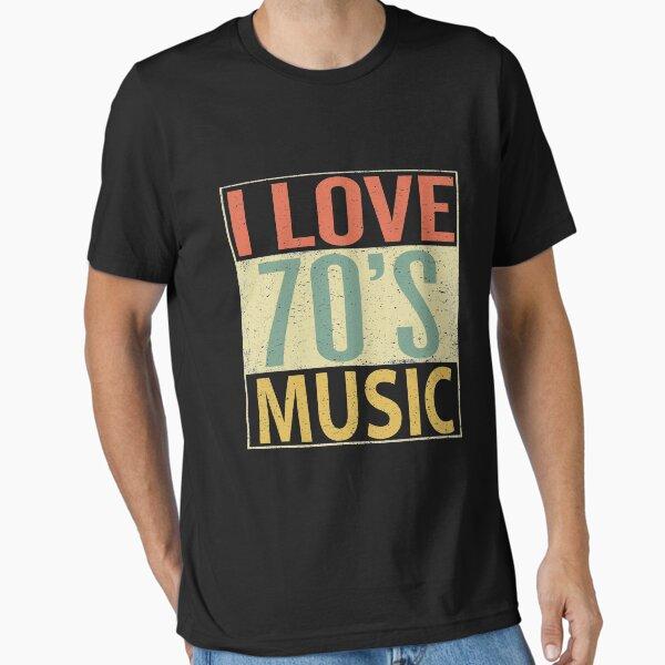 I Love 70's Music Essential T-Shirt