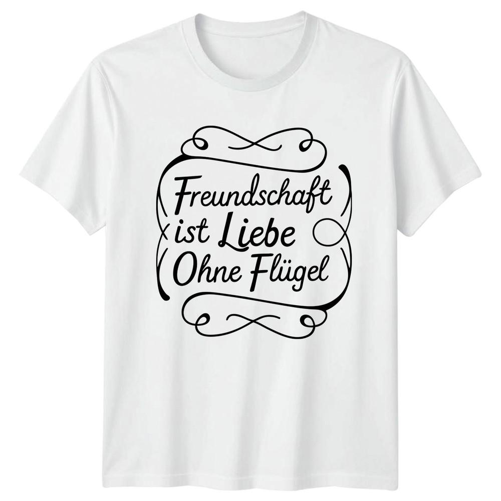 Freundschaft Ist Liebe Ohne Flgel TShirt GerUnisex Friendship Gift For Him Her S