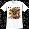 Lactose Tolerant Milk Funny Meme Diet T Shirt 1077