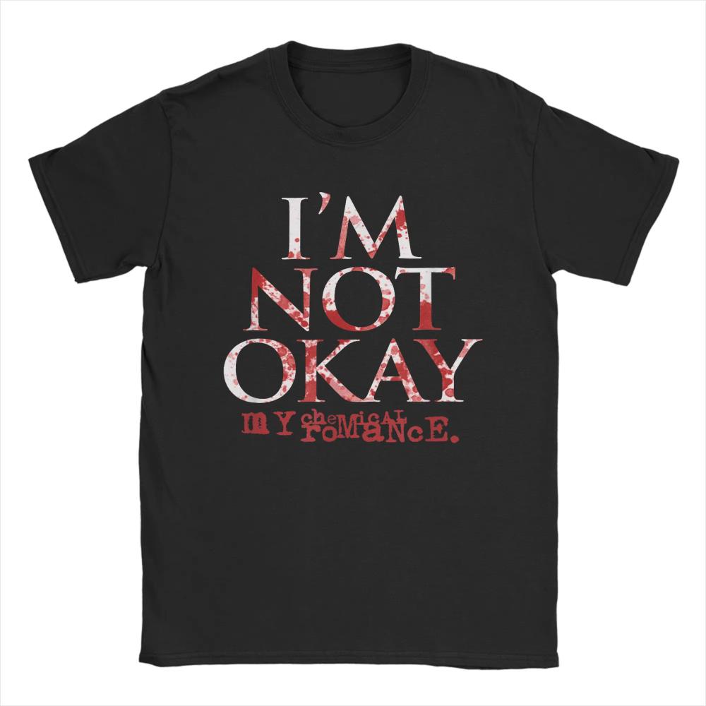 

I m Not Ok My Chemical Romance Men Women Printed T Shirt Vintage Tee Shirt Short Sleeve Round Neck T-Shirt Clothes S