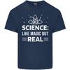 Science Like Magic But Real Funny Nerd Geek Unisexs Light Cotton TShirt