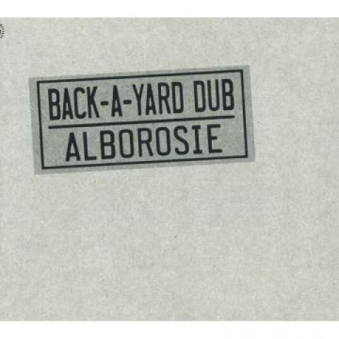 

CD ALBOROSIE - Back A Yard Dub VPGS7080 VP US/Greenslee 2021 UK Reggae, Ska & Dub