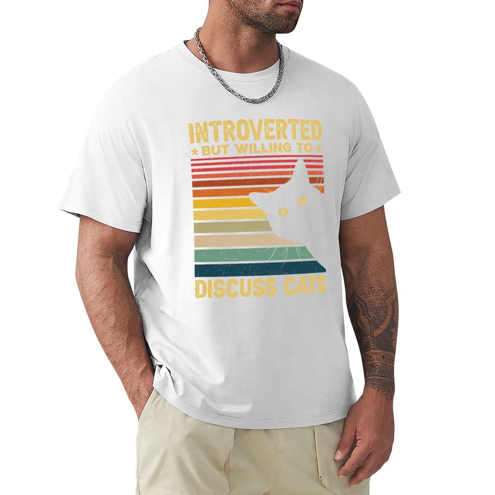 Introverted But Willing To Discuss Cats Shirt Funny Cats Lover Shirt Cat Owner Pet Rescue Mama Shirt TShirt S