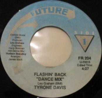 

7inch Record TYRONE DAVIS - Flashin Back FR204 Future 1988 US Dance & Electronica Used