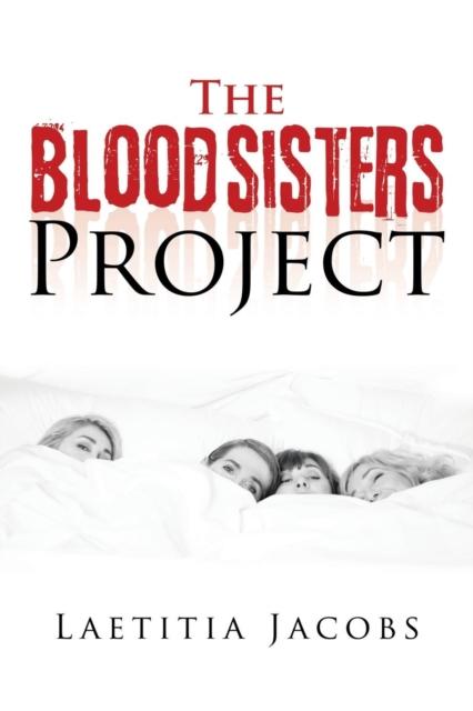 The The Bloodsisters Project Book