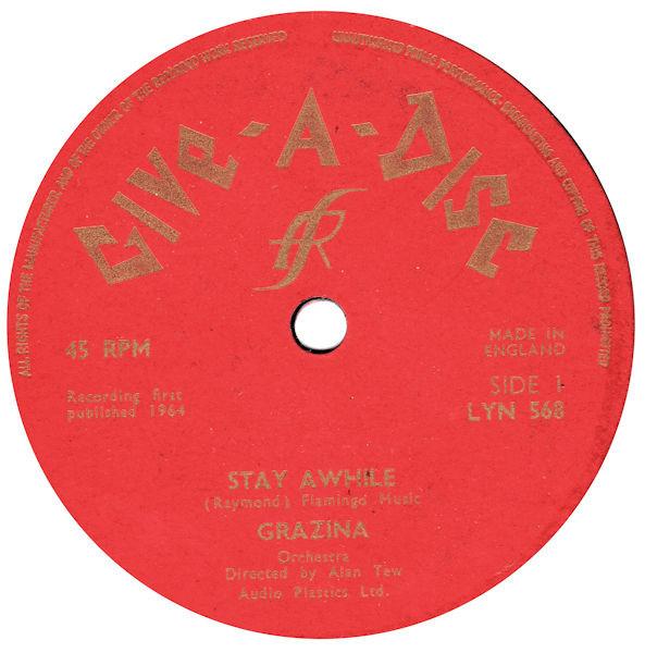 

7inch Record GRAZINA Stay Awhile LYN568LYN569 GIVEADISC 1964 UK Pop Used