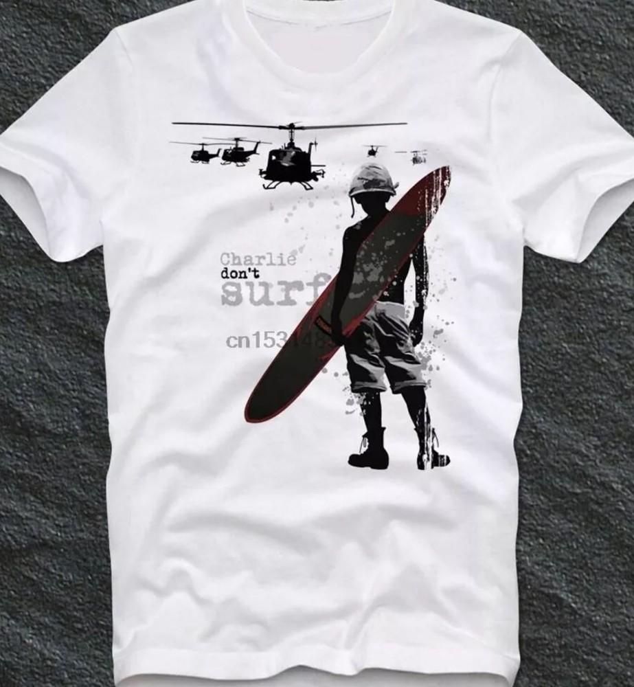 Charlie Don_t Surf Apocalypse Now Men_s White T-Shirt Size S-5XL Unisex T-Shirt S