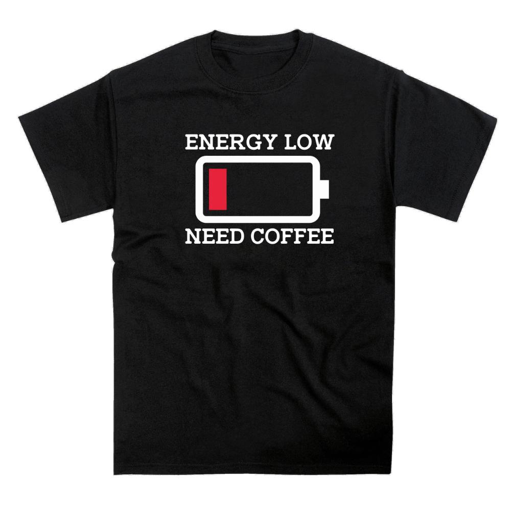 Need More Coffee Energy Low Tshirt Short Sleeve Clothing Short Sleeve Men Women AllSeason Mens Black TShirt Casual Cotton Tee S