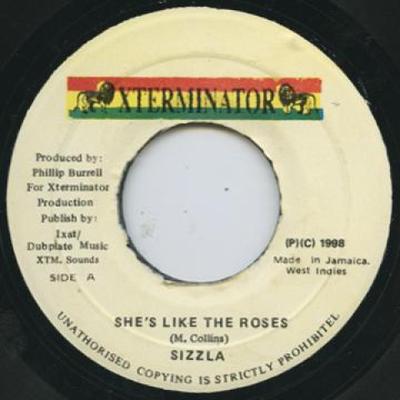 7inch Record SIZZLA - She's Like The Roses None Xterminator 1998 Jamaica Reggae, Ska & Dub