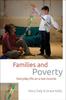 The Families and Poverty : Everyday Life On a Low Income Book